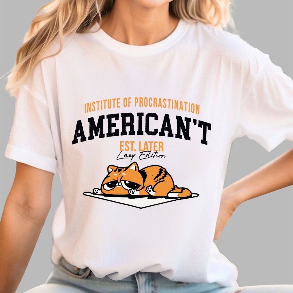 American’t – Institute of Procrastination Unisex Geek T-Shirt