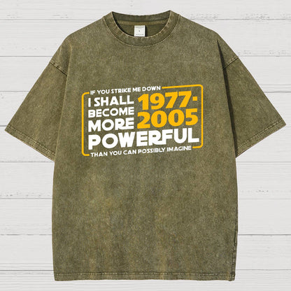 I Shall Become More Powerful Vintage Distressed T-shirt
