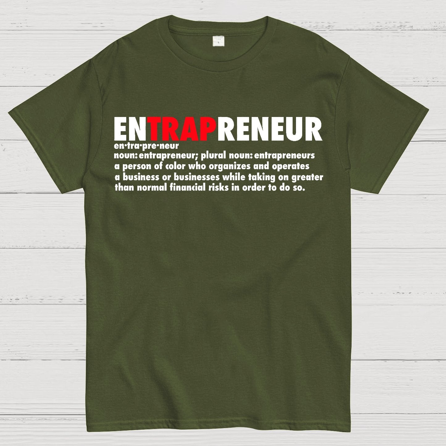 enTRAPreneur ！Geek T-Shirt