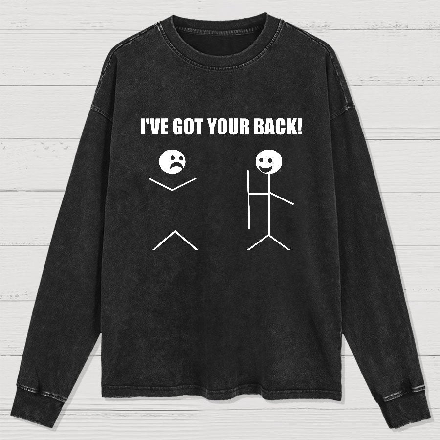 I've Got Your Back Geeks Washed Long Sleeve Tee