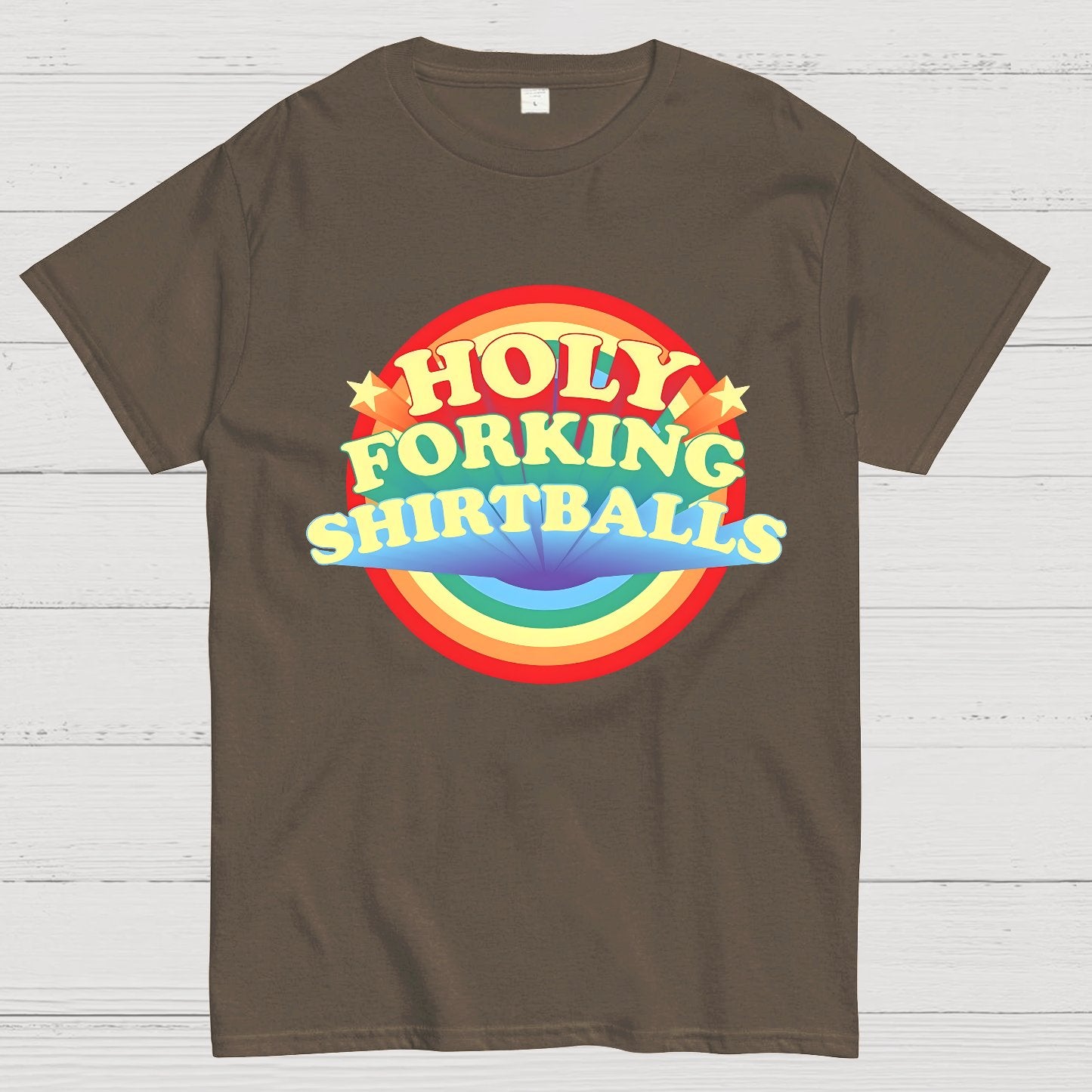 The Good Shirt Holy Forking Shirtballs Geek T-Shirt