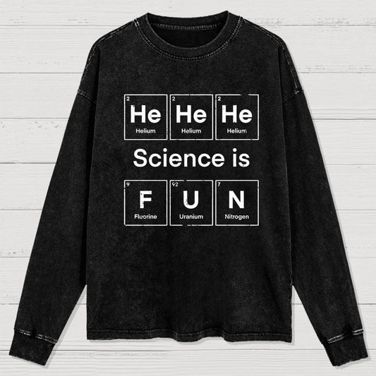 Science Is Fun Washed Long Sleeve Tee