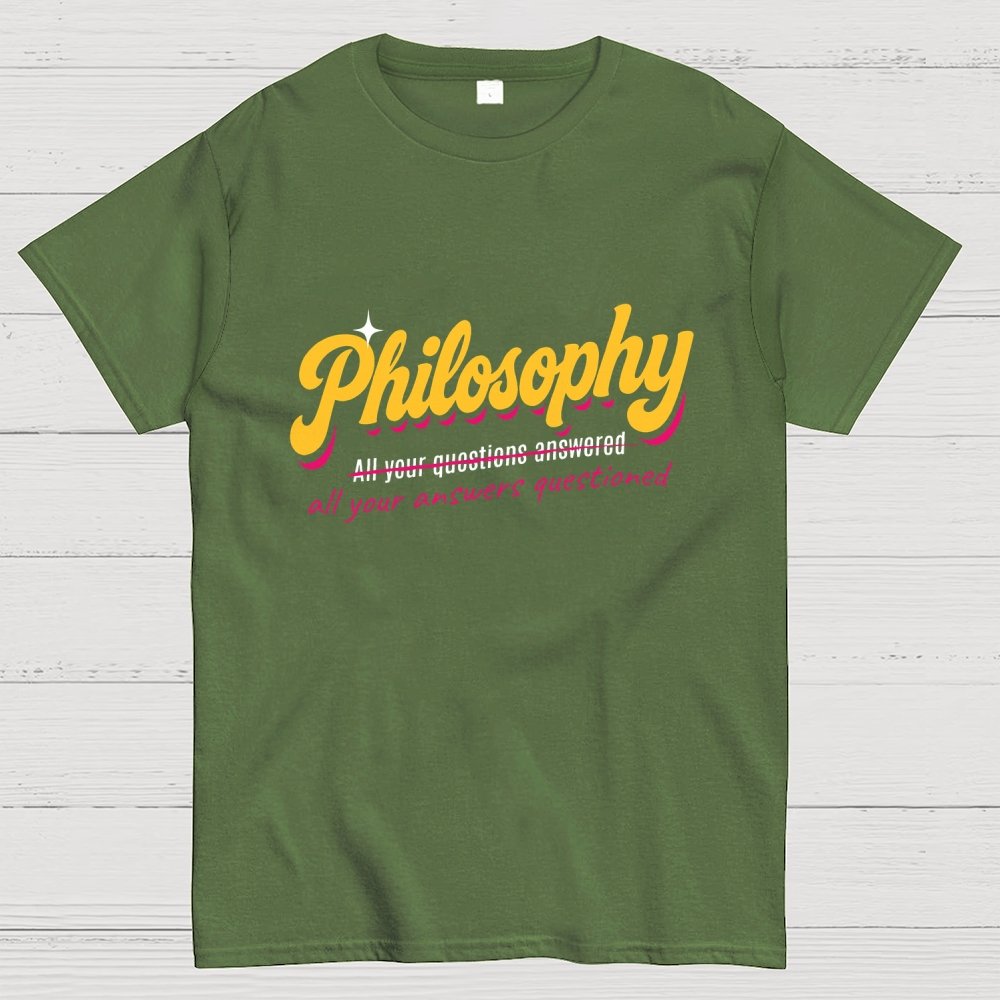 Philosophy All Your Answers Questioned Geek T-Shirt