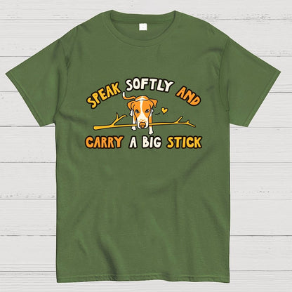 Speak Softly And Carry A Big Stick Geek T-Shirt