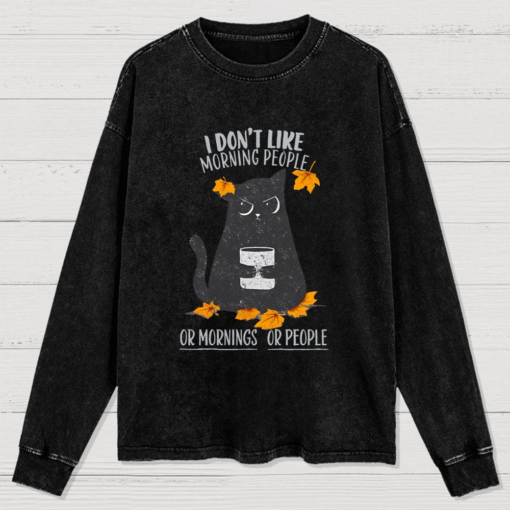 No Mornings No People Washed Long Sleeve Tee