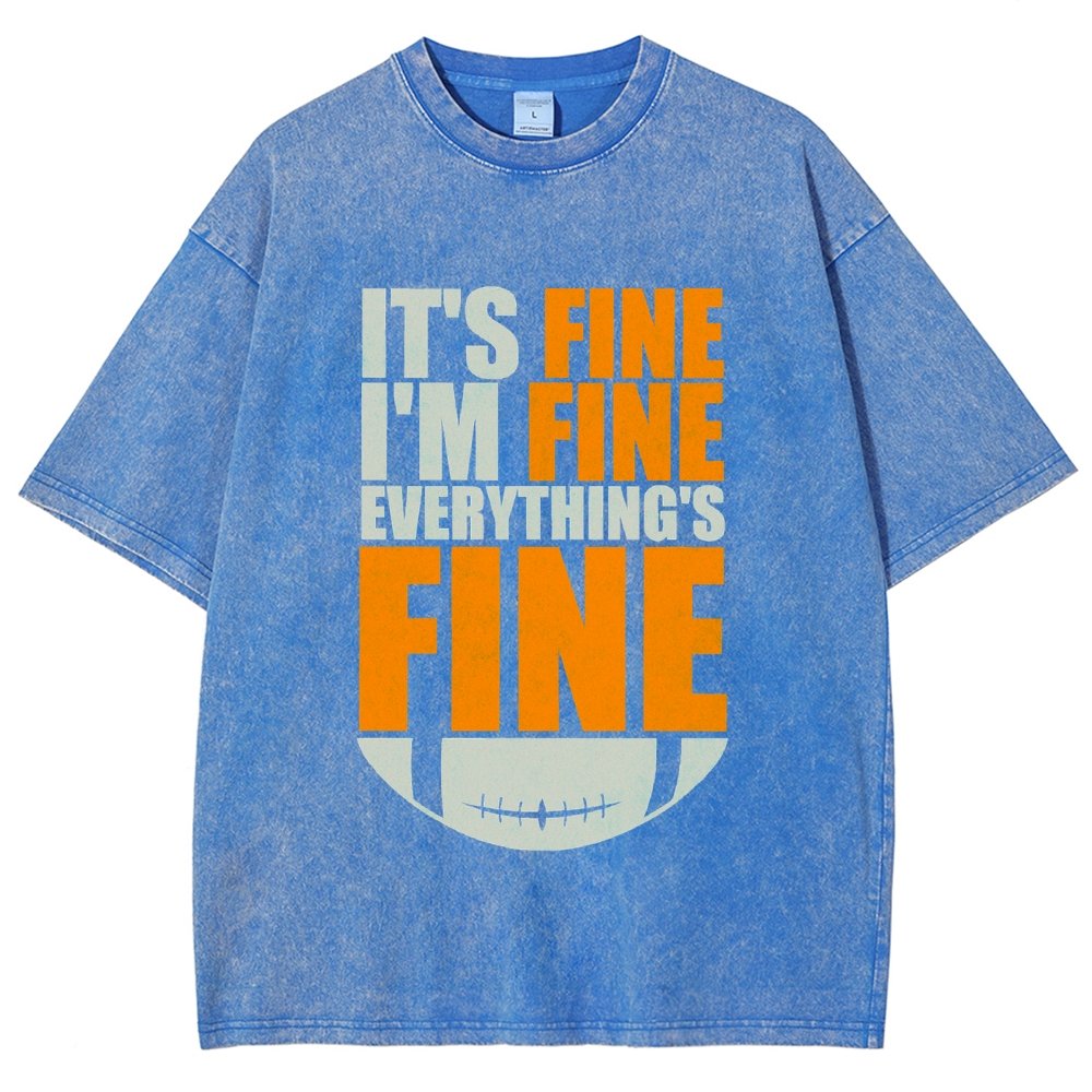 Browns It's Fine I'm Fine Everything's Fine Vintage Distressed T-shirt