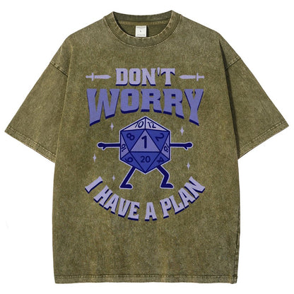 Don't Worry I Have A Plan Vintage Distressed T-shirt