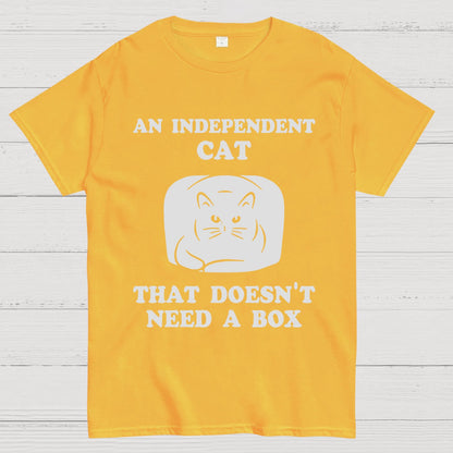 A Independent Cat That Doesn't Need Box Geeky T-Shirt