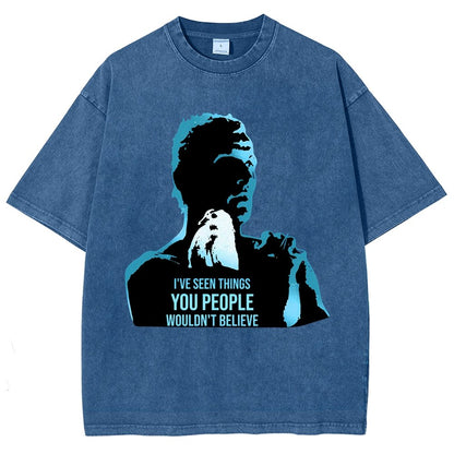 I've Seen Things You People Wouldn't Believe Vintage Distressed T-shirt