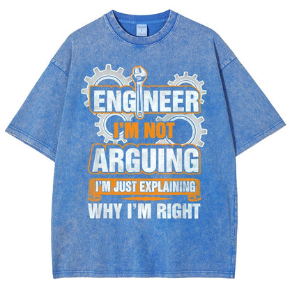 I'm Not Arguing Im Just Explaining Why I Am Right Vintage Distressed T-shirt