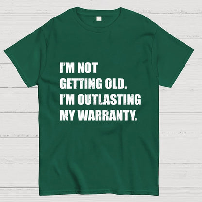 Funny Old Guy Outlasting My Warranty Geek T-Shirt
