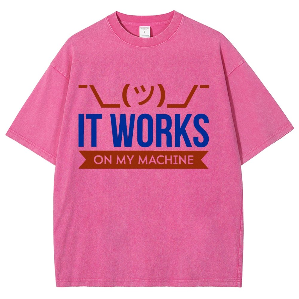 It Works On My Machine Vintage Distressed T-shirt