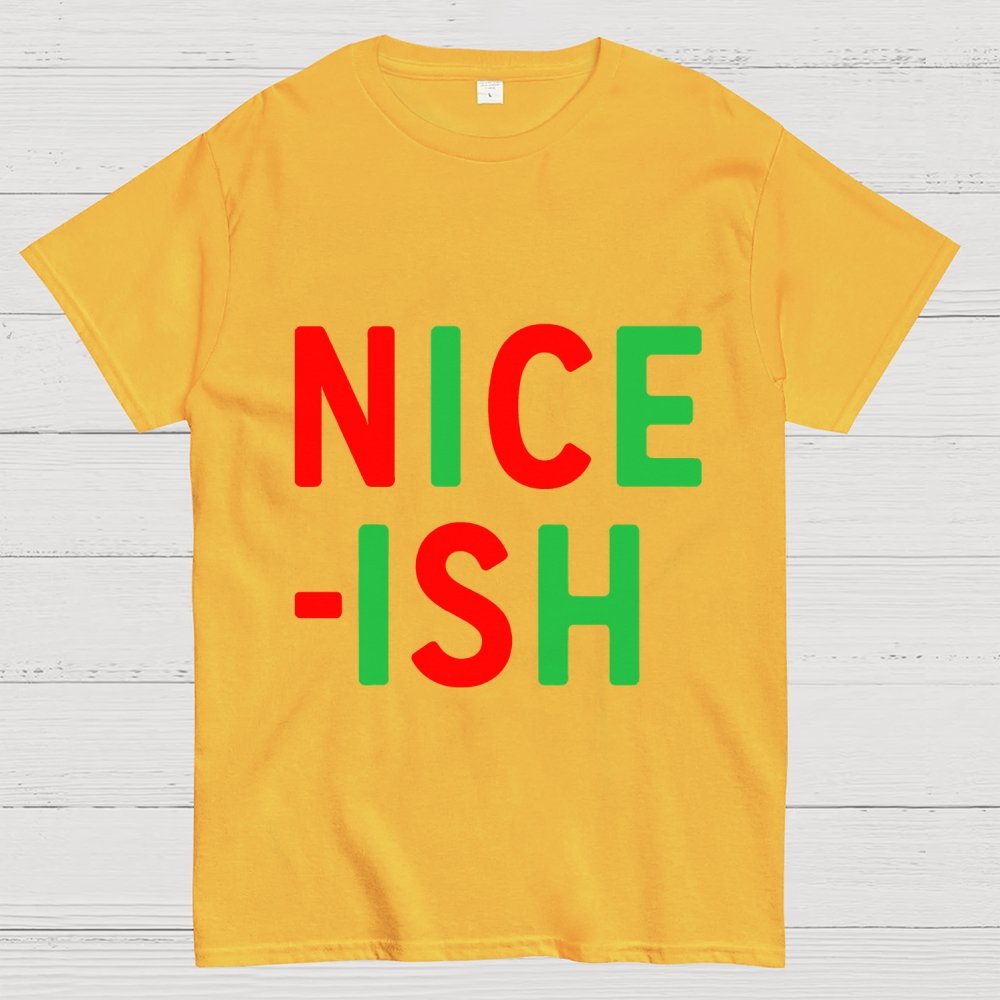 Nice-ish Geek T-Shirt