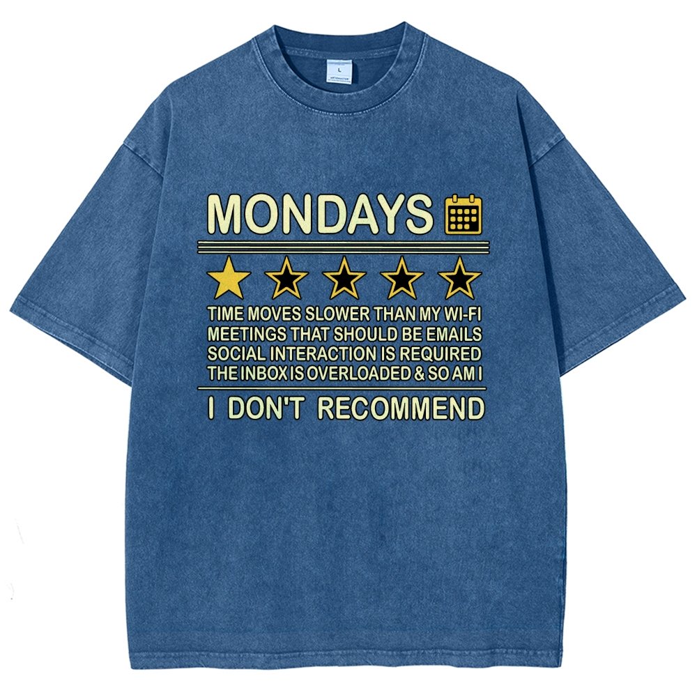 I Don't Recommend Mondays Vintage Distressed T-shirt