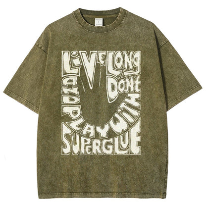 Don't Play With Superglue Vintage Distressed T-shirt