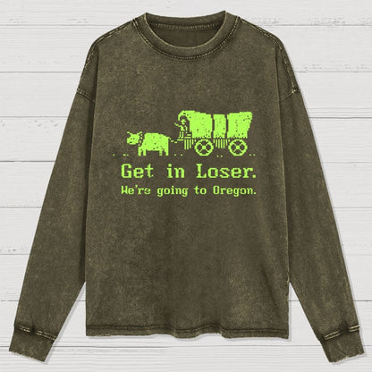 We're Going To Oregon Washed Long Sleeve Tee