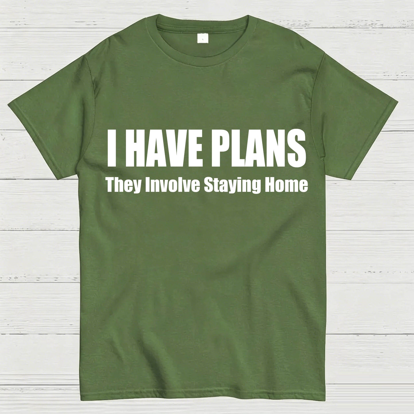 I Have Plans They Involve Staying Home T-Shirt