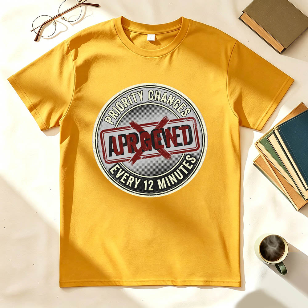 Changing Priority T-Shirt