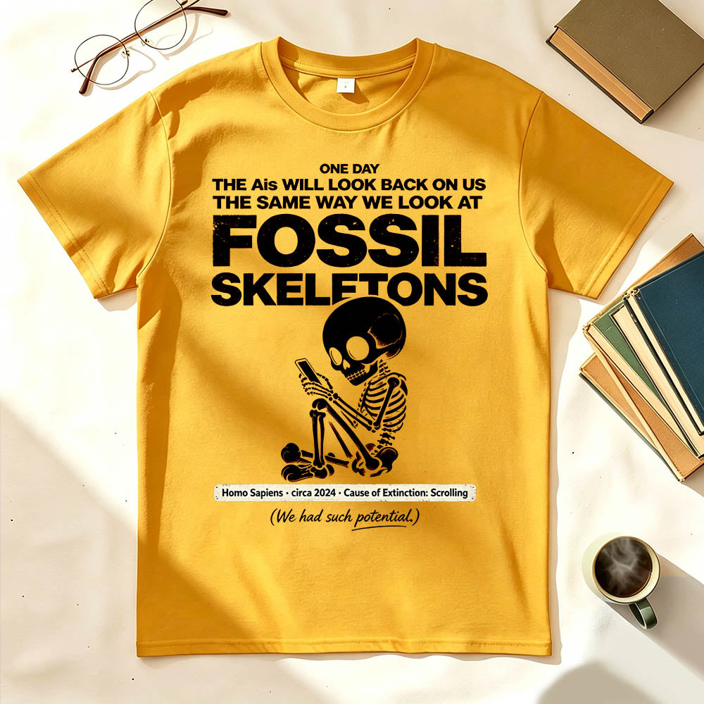 They'll Put Us In Museums For This T-Shirt