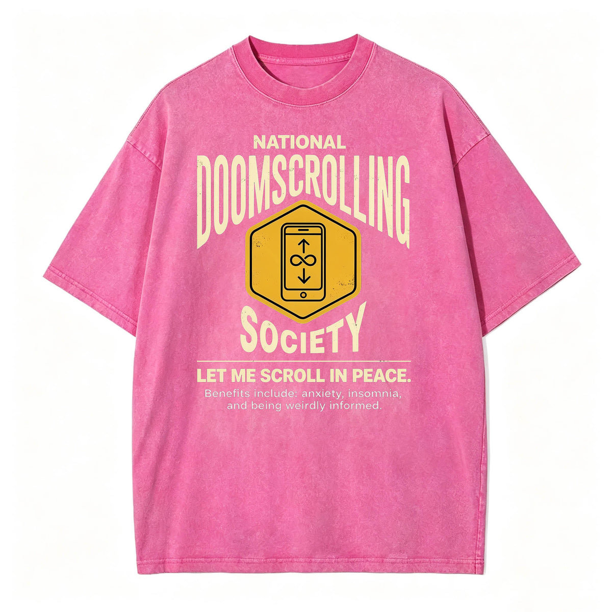 National Doomscrolling Society Let Me Scroll In Peace Funny Dark Humor T-Shirt