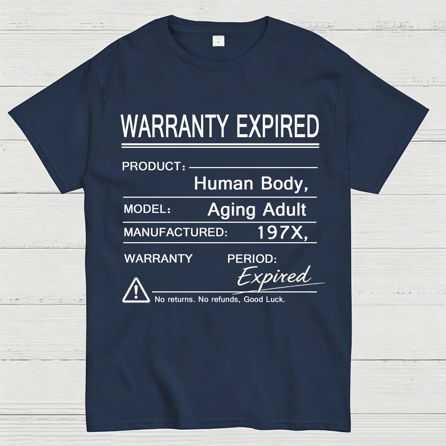 Warranty Expired Human Body Funny T-Shirt