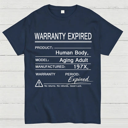 Warranty Expired Human Body Funny T-Shirt