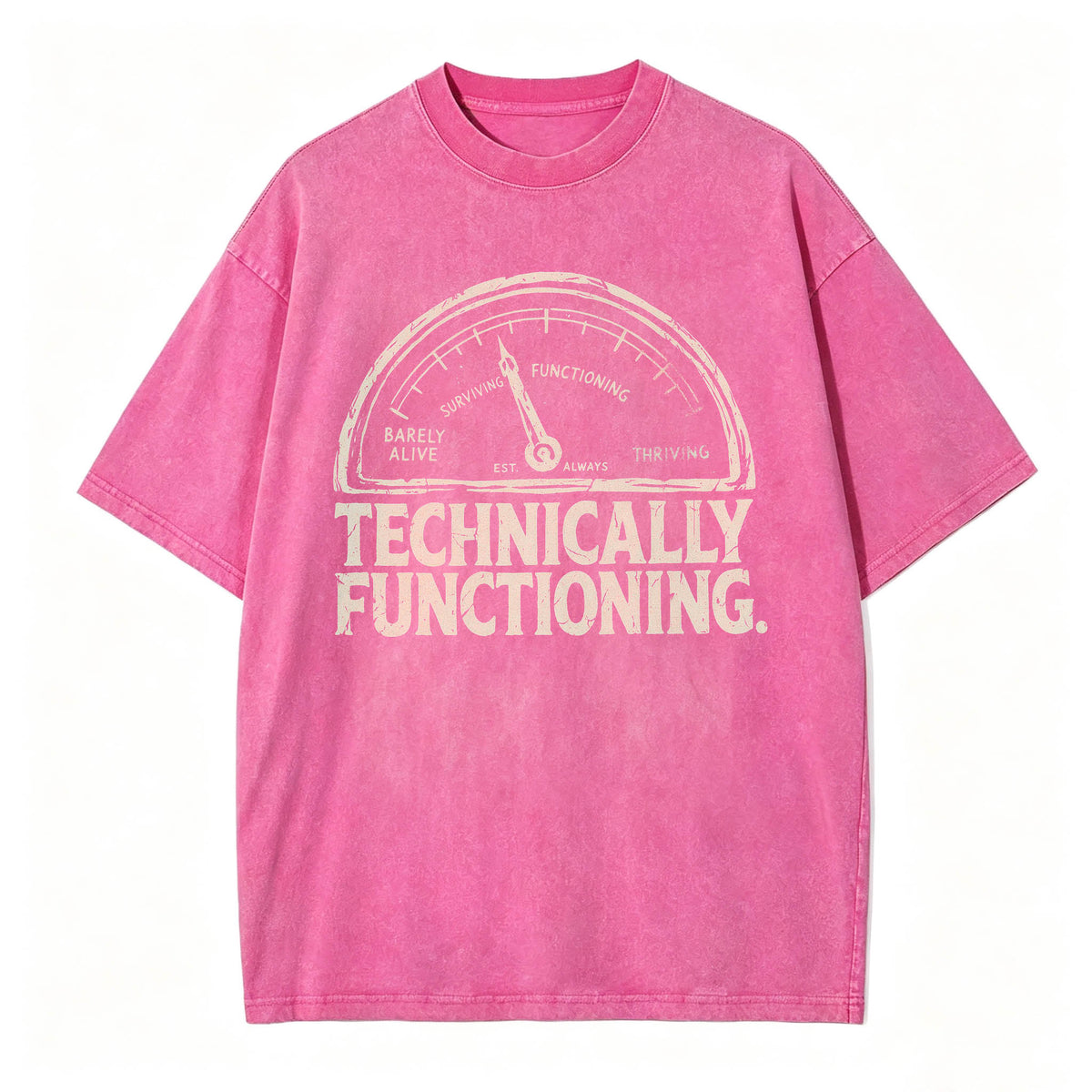 Technically Functioning Funny Sarcastic Gauge T-Shirt