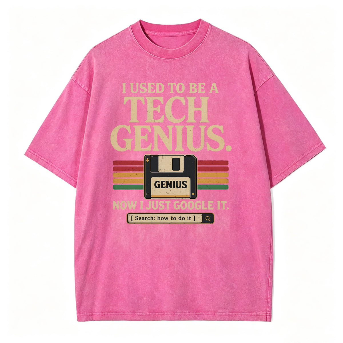 I Used to Be a Tech Genius. Now I Just Google It. Funny Vintage T-Shirt