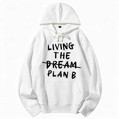 Living Plan B Cotton Hoodie