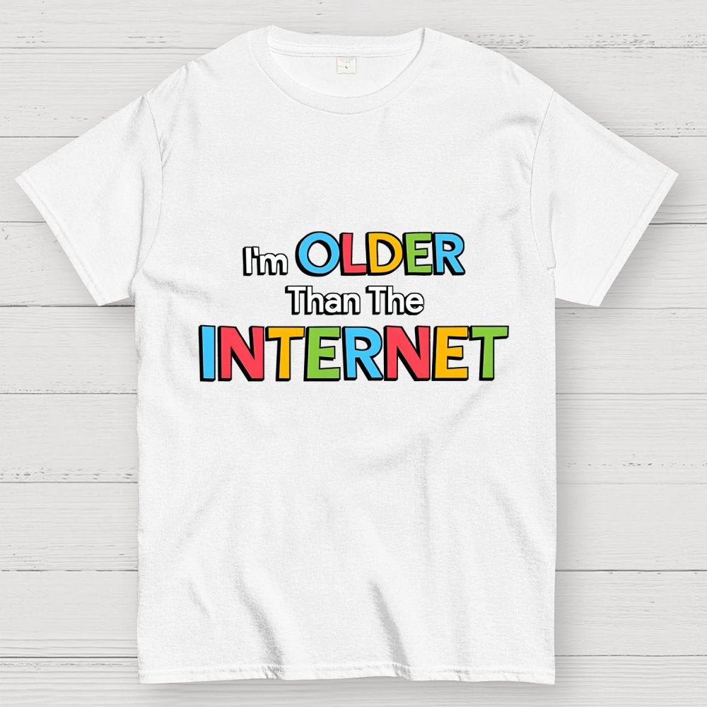 Older Than The Internet Geek T-Shirt
