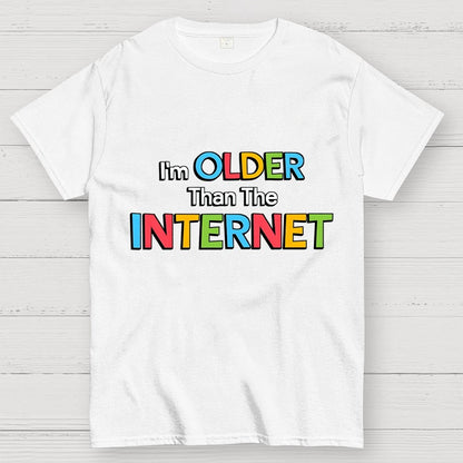 Older Than The Internet Geek T-Shirt