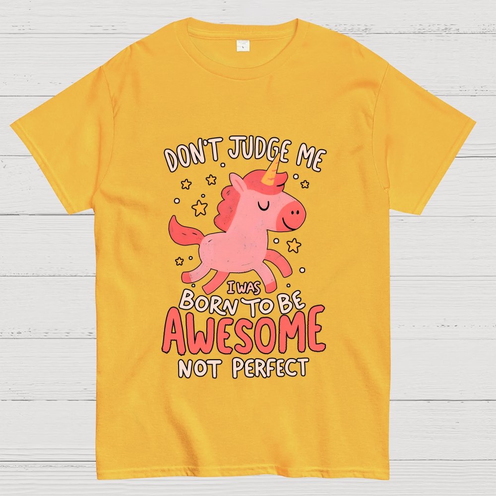 Born To Be Awesome Not Perfect Geek T-Shirt