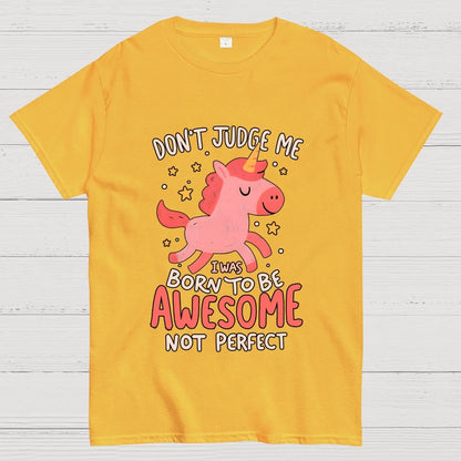 Born To Be Awesome Not Perfect Geek T-Shirt