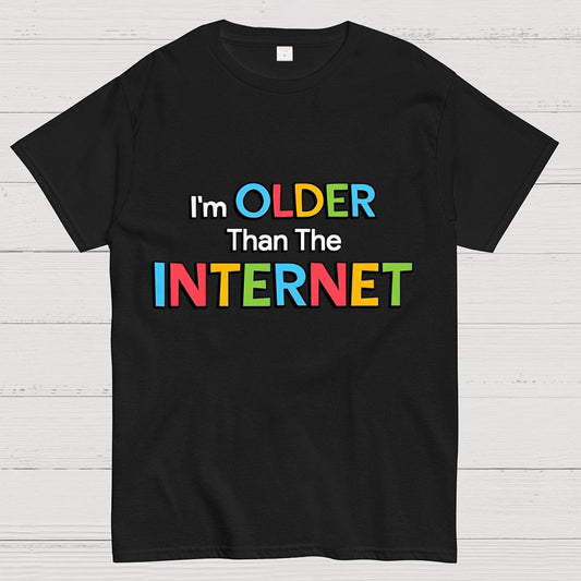 Older Than The Internet Geek T-Shirt