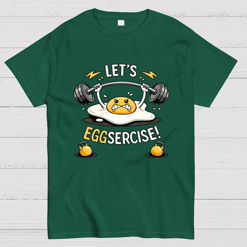 Let's Eggsercise Geek T-Shirt