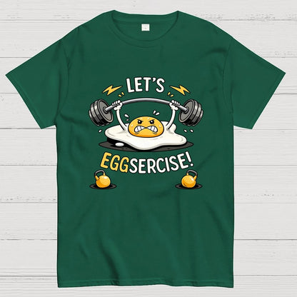 Let's Eggsercise Geek T-Shirt