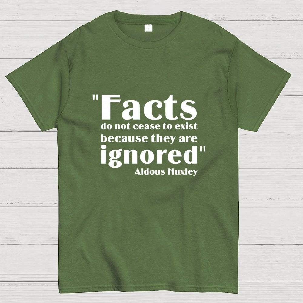 Aldous Huxley Facts Quote  Geek T-Shirt