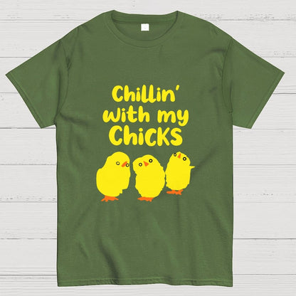 Chilling With My Chicks Funny Geek T-Shirt