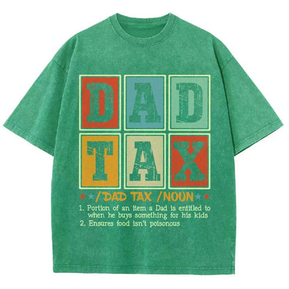 Funny Dad Tax Noun Vintage Distressed T-shirt