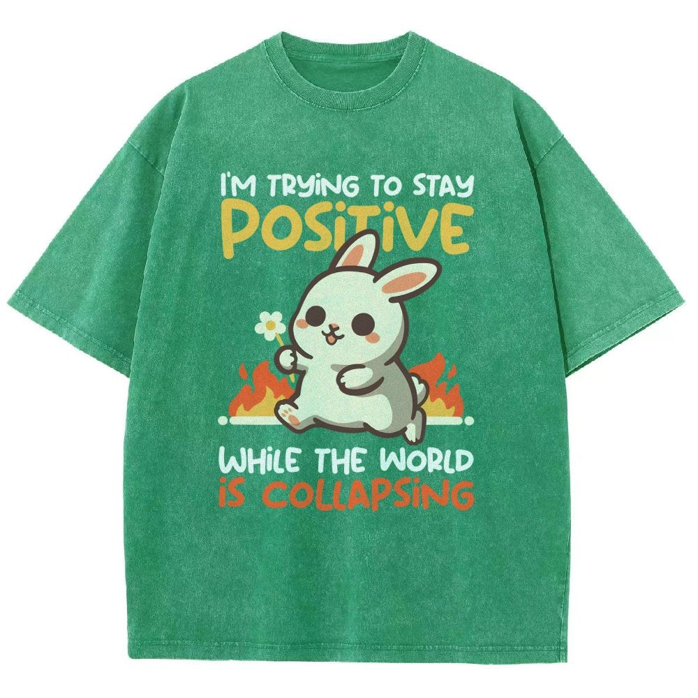Trying To Stay Positive Vintage Distressed T-shirt