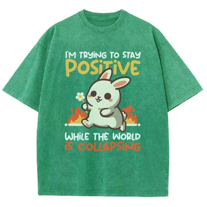 Trying To Stay Positive Vintage Distressed T-shirt