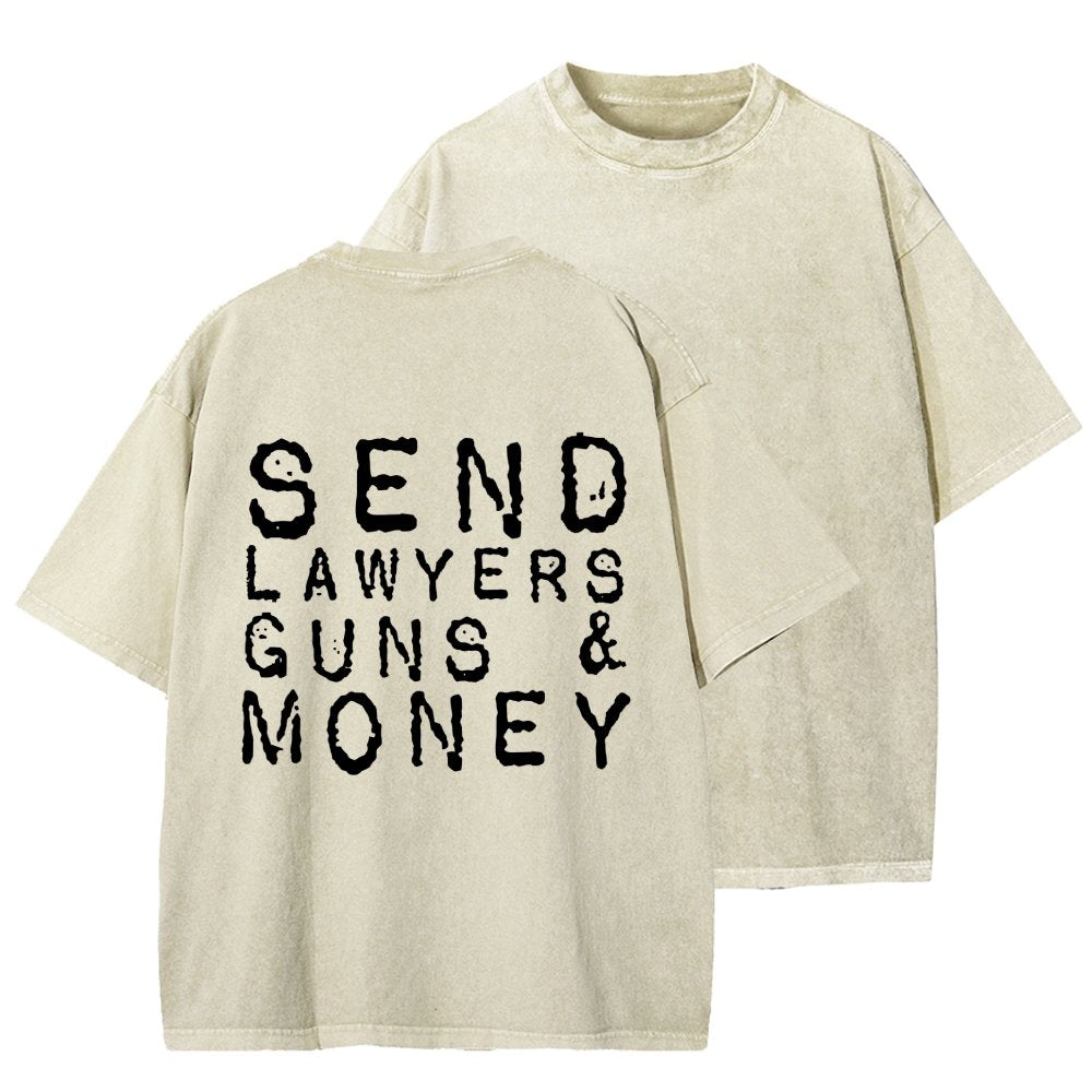 Send Lawyers Guns And Money Back Printing Washed T-shirt