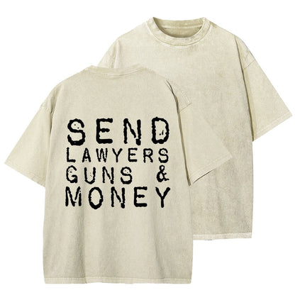 Send Lawyers Guns And Money Back Printing Washed T-shirt