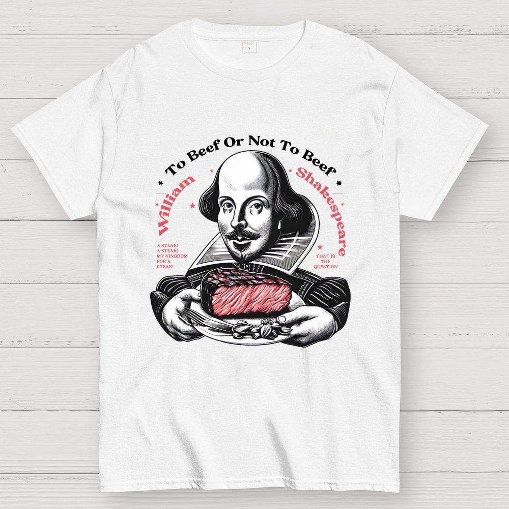 To Beef Or Not To Beef Geek T-Shirt