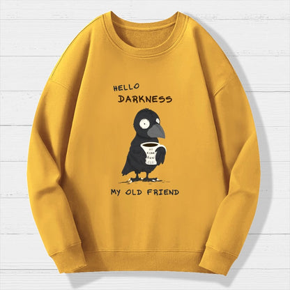 Hello Darkness Geek Cotton Sweatshirt