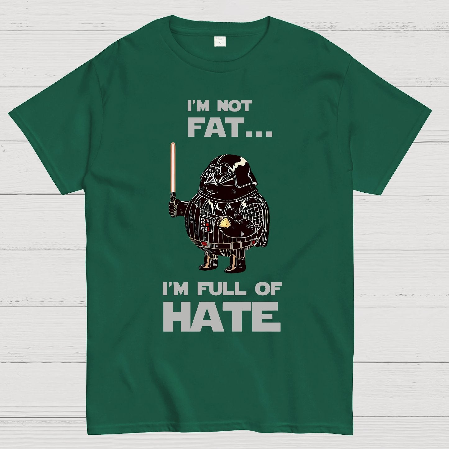 I'm Fat....I'm Full Of Hate Geek T-Shirt
