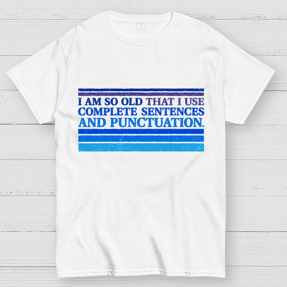 Complete Sentences and Punctuation Unisex Geek T-Shirt