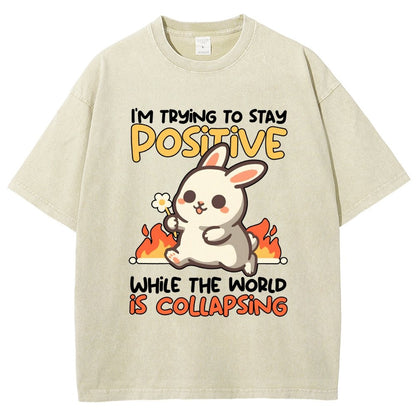 Trying To Stay Positive Vintage Distressed T-shirt