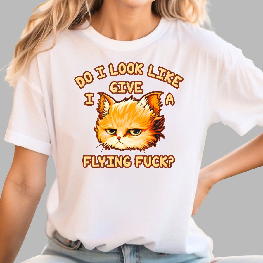 Do I Look Like I Give A Flying Fvck Geek T-Shirt