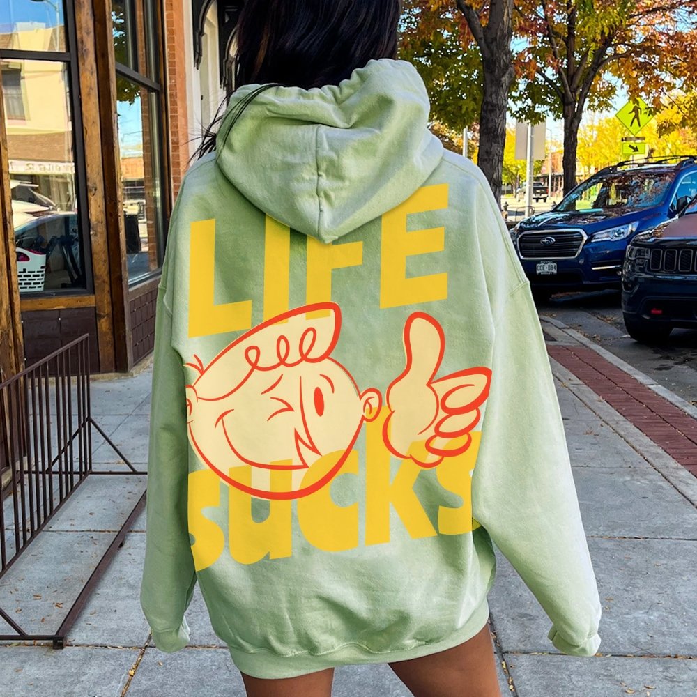 Life Sucks Printed Back Cotton Hoodie